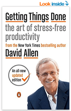 Getting Things Done: The Art of Stress-Free Productivity