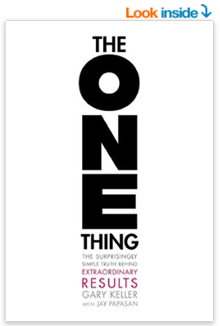 The ONE Thing: The Surprisingly Simple Truth About Extraordinary Results Hardcover