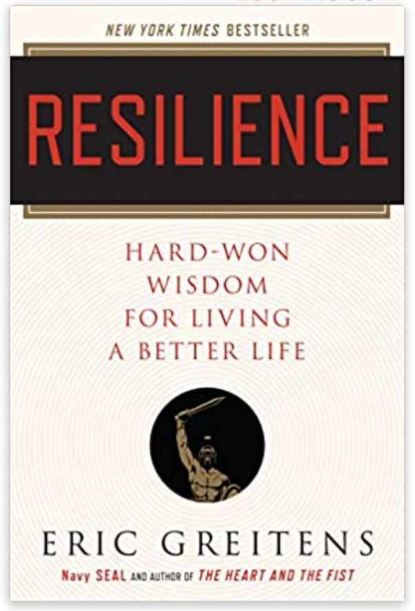 Resilience: Hard-Won Wisdom for Living a Better Life