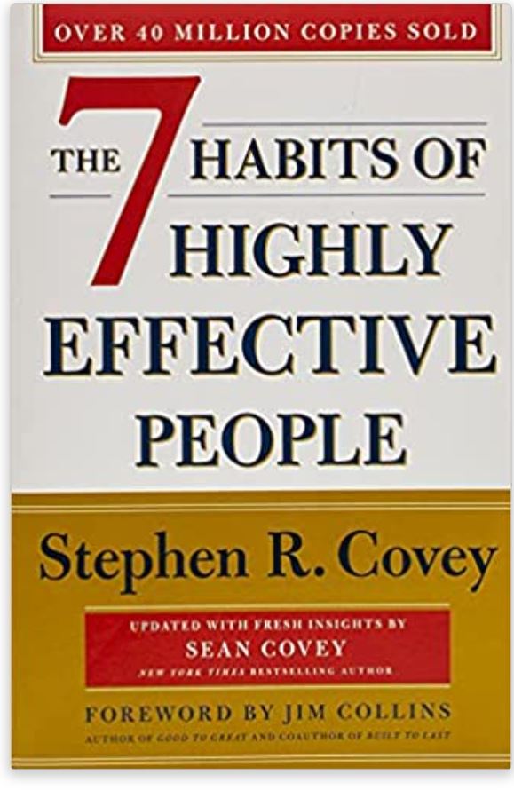The 7 Habits of Highly Effective People: 30th Anniversary Edition