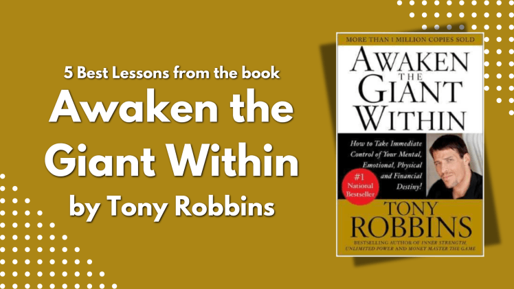 5 Best Lessons from the book Awaken the Giant Within by Tony Robbins book image