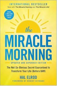 The Miracle Morning (Updated and Expanded Edition) The Not-So-Obvious Secret Guaranteed to Transform Your Life (Before 8AM) (Miracle Morning Book Series) book image