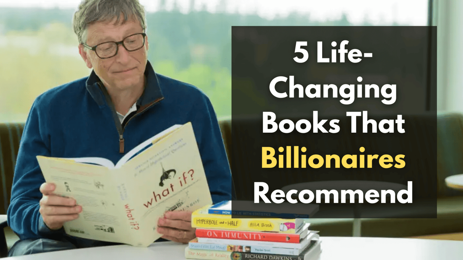 5 Life-Changing Books That Billionaires Recommend blog image