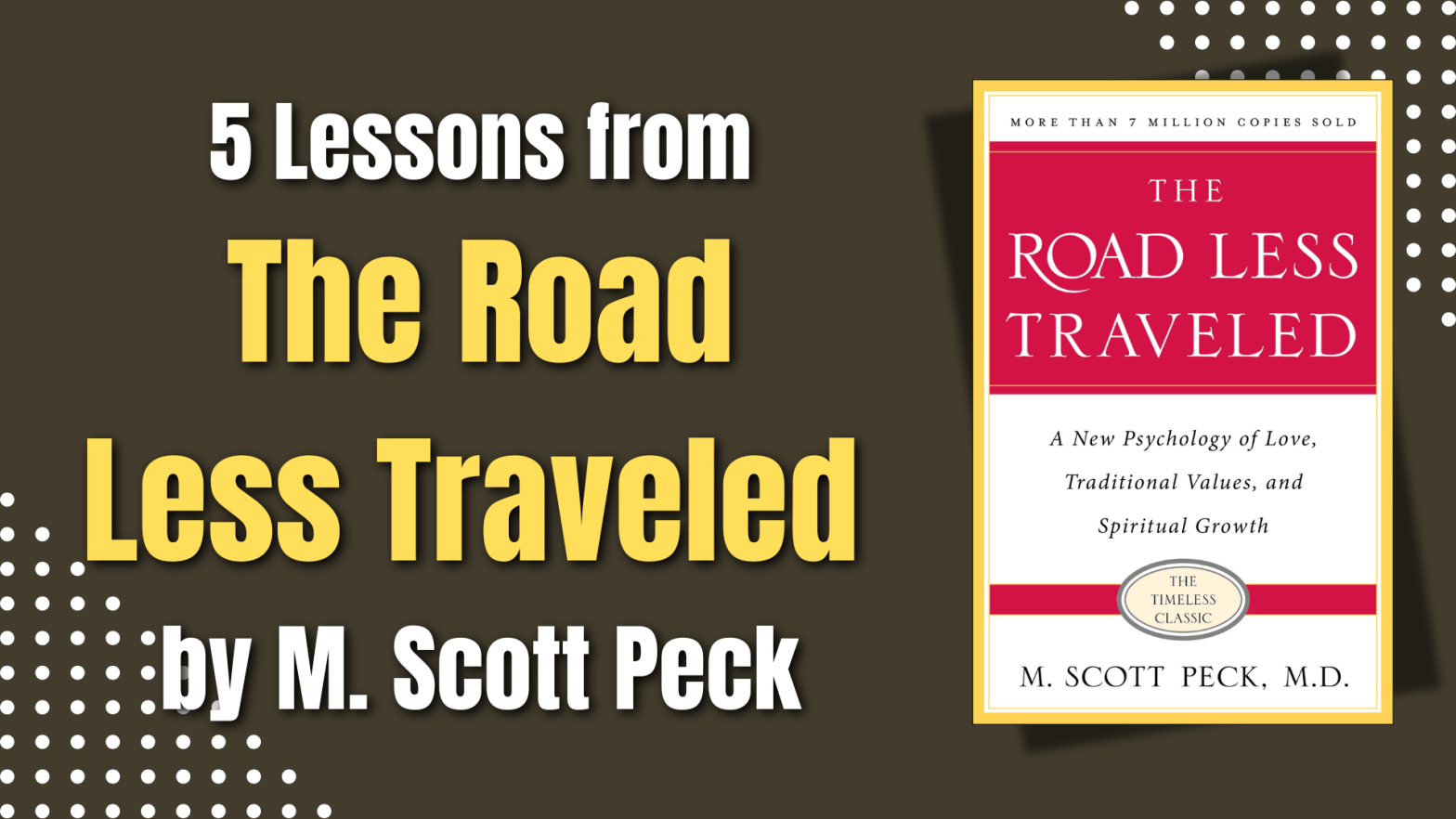 5 Lessons from The Road Less Traveled by M. Scott Peck blog title illustration